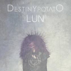 Destiny Potato : Lun